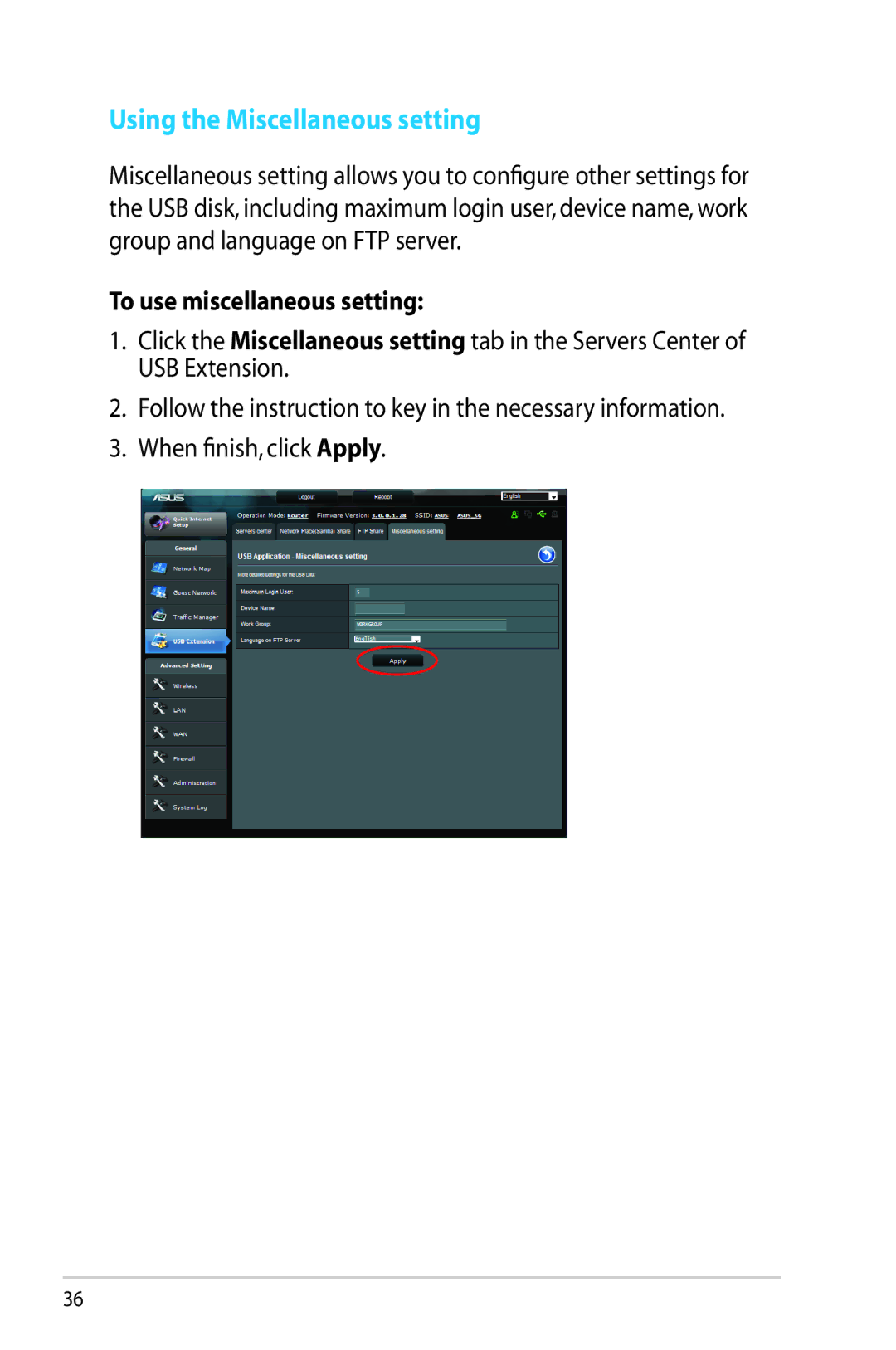 Asus RT-N65U, RTN65U manual Using the Miscellaneous setting, To use miscellaneous setting 