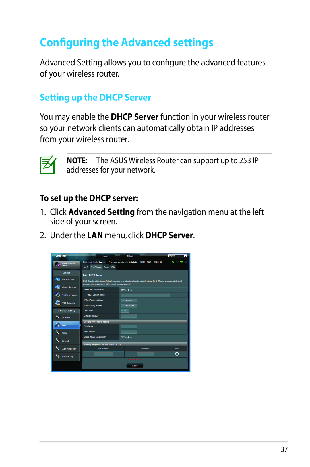 Asus RTN65U, RT-N65U manual Configuring the Advanced settings, Setting up the Dhcp Server, To set up the Dhcp server 