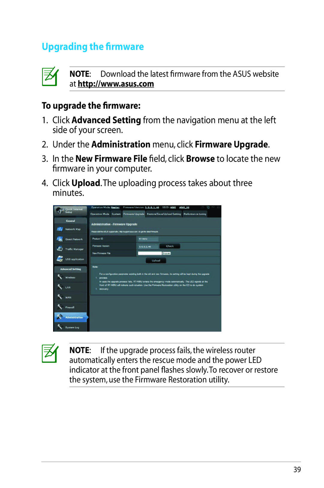 Asus RTN65U manual Upgrading the firmware, To upgrade the firmware, Under the Administration menu, click Firmware Upgrade 