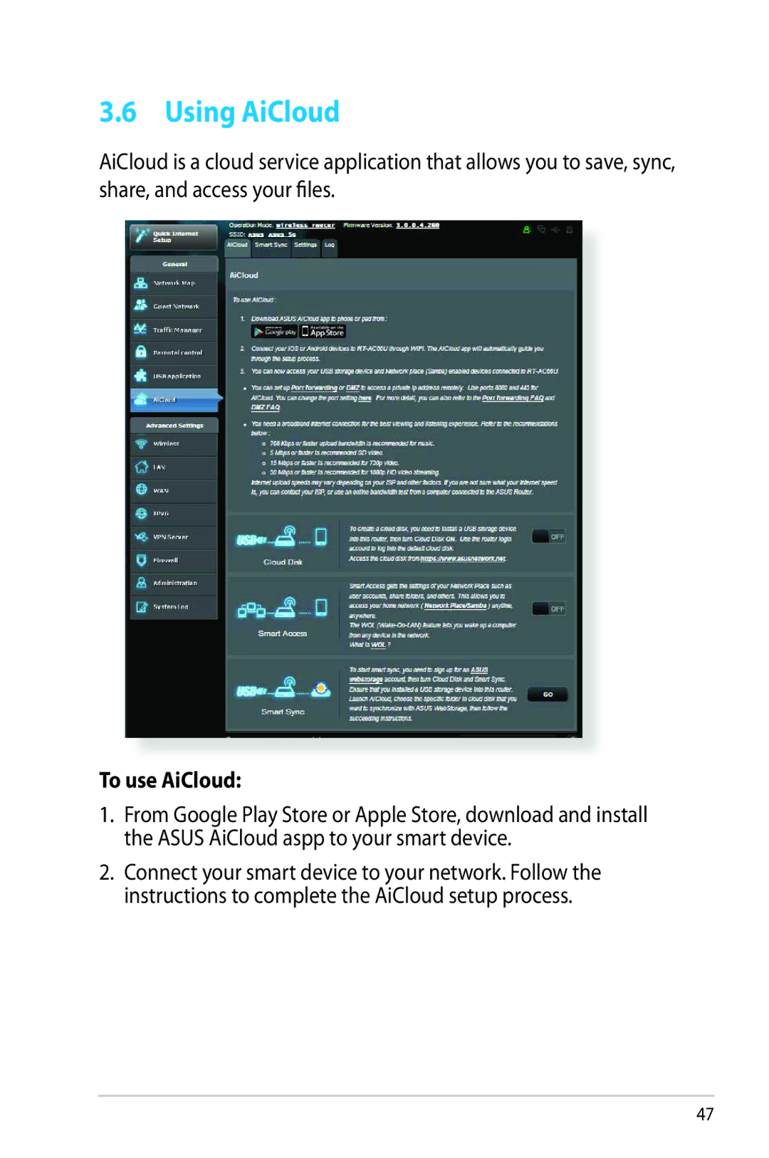 Asus RTAC66U manual Using AiCloud, To use AiCloud 