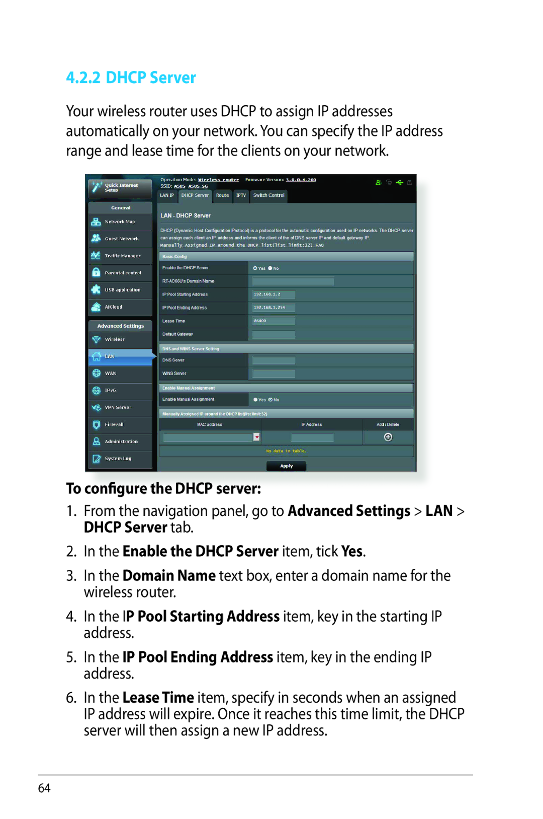 Asus RTAC66U manual To configure the Dhcp server, Enable the Dhcp Server item, tick Yes 