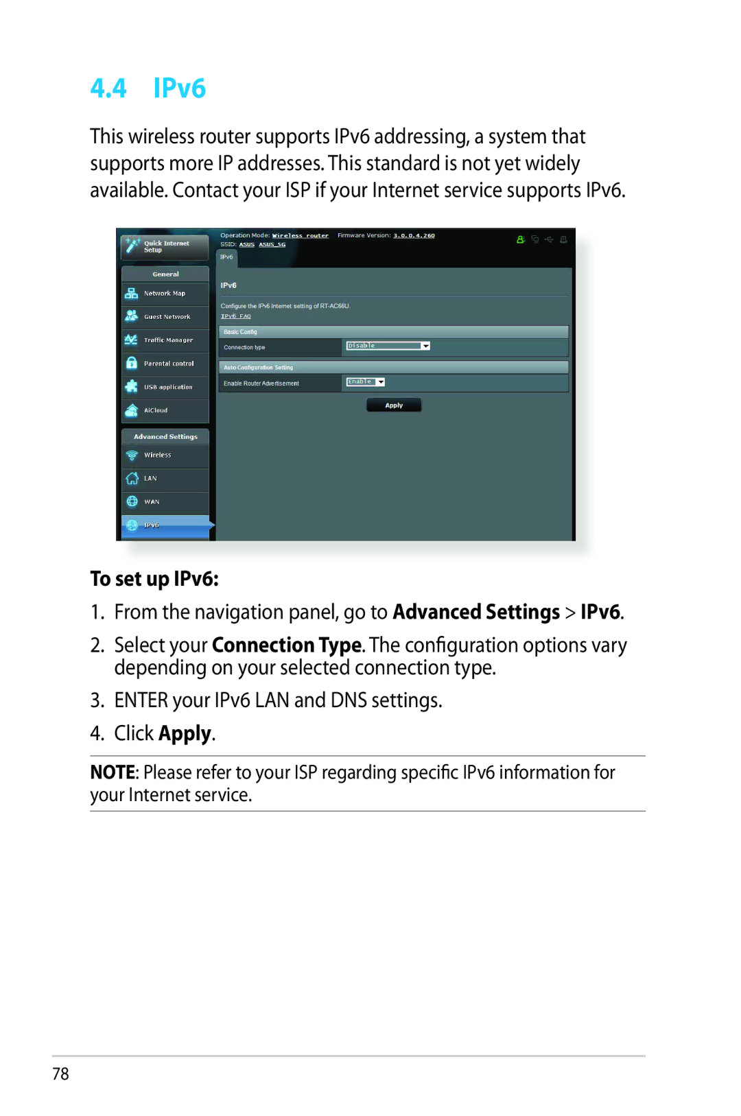 Asus RTAC66U manual To set up IPv6, From the navigation panel, go to Advanced Settings IPv6 