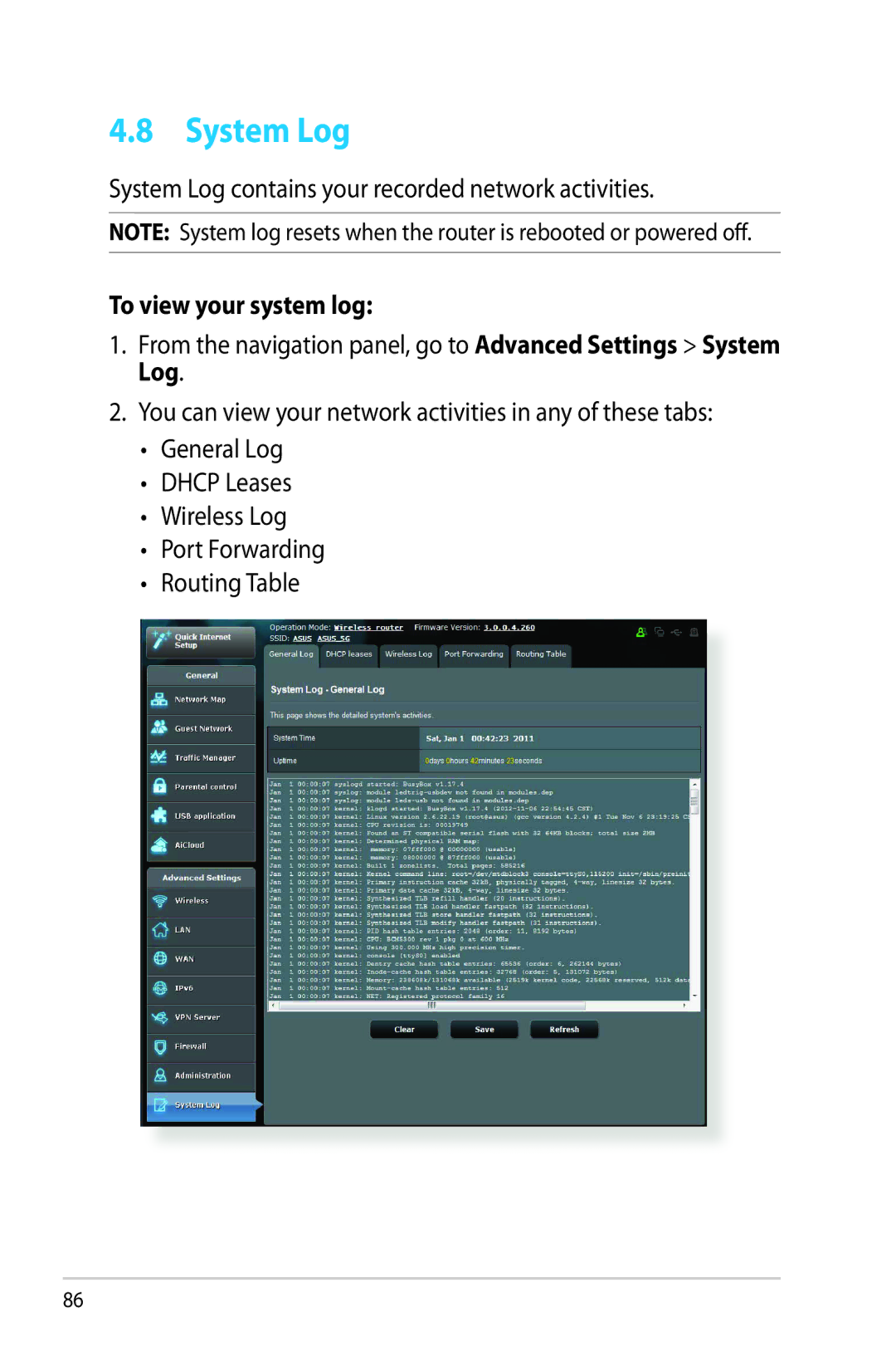 Asus RTAC66U manual System Log contains your recorded network activities, To view your system log 