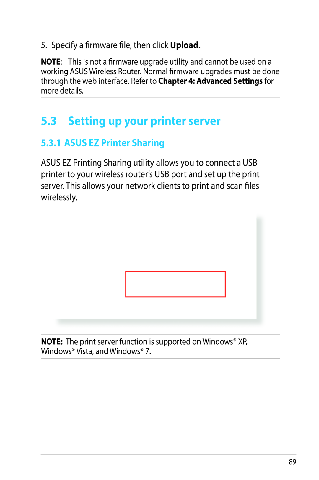 Asus RTAC66U manual Setting up your printer server, Asus EZ Printer Sharing, Specify a firmware file, then clickUpload 