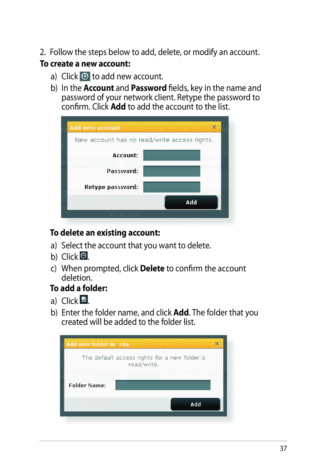 Asus RTAC68U manual Follow the steps below to add, delete, or modify an account, To create a new account, To add a folder 