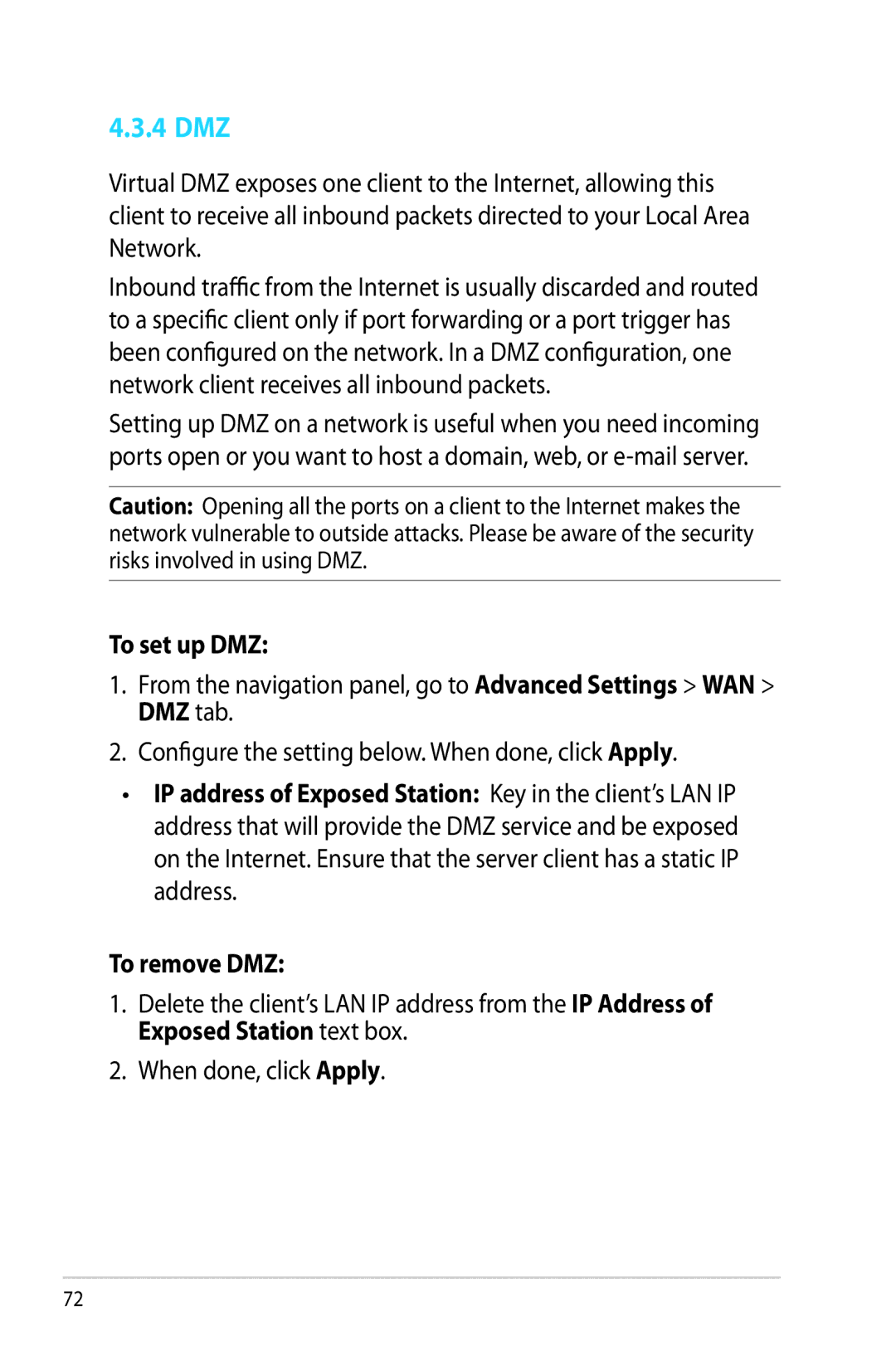 Asus RTAC68U manual 4 DMZ, To set up DMZ, To remove DMZ 