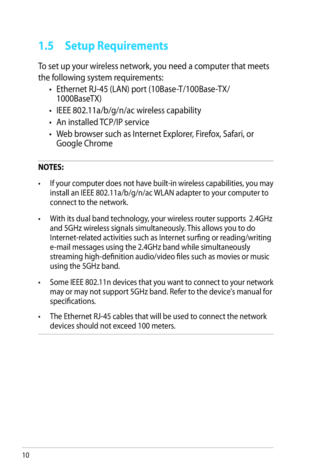 Asus RTAC68U manual Setup Requirements, Ethernet RJ-45 LAN port 10Base-T/100Base-TX/ 1000BaseTX 