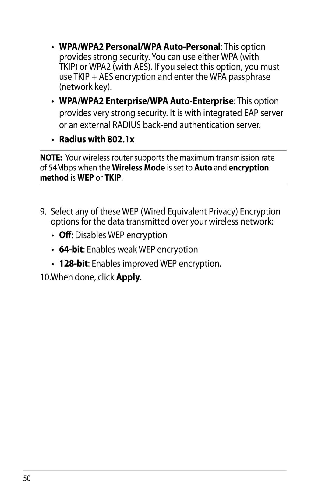 Asus RTAC68U manual Radius with, Off Disables WEP encryption 64-bit Enables weak WEP encryption 