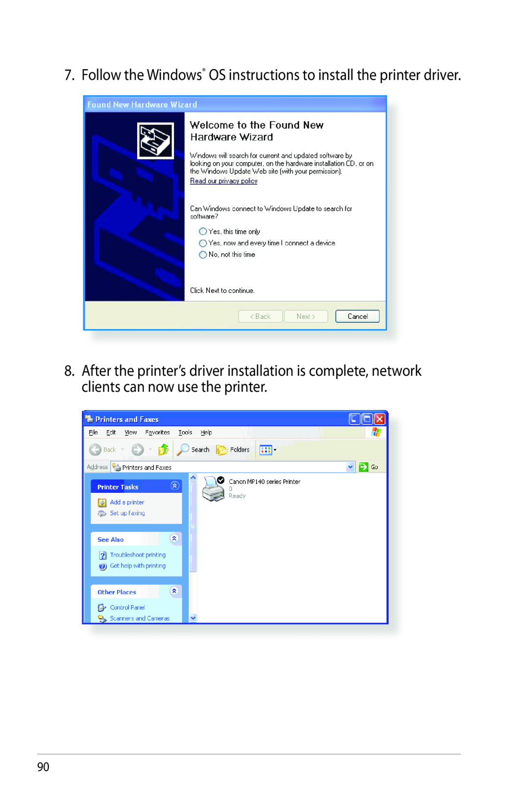 Asus RTAC68U manual Follow the Windows OS instructions to install the printer driver 