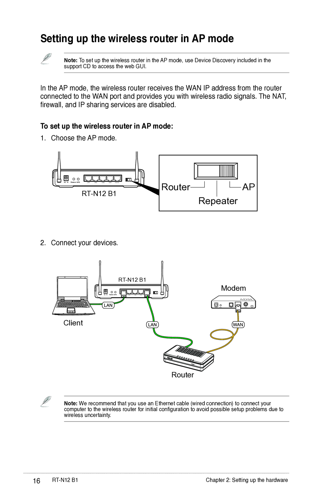 Asus RTN12B1 user manual Setting up the wireless router in AP mode, To set up the wireless router in AP mode 