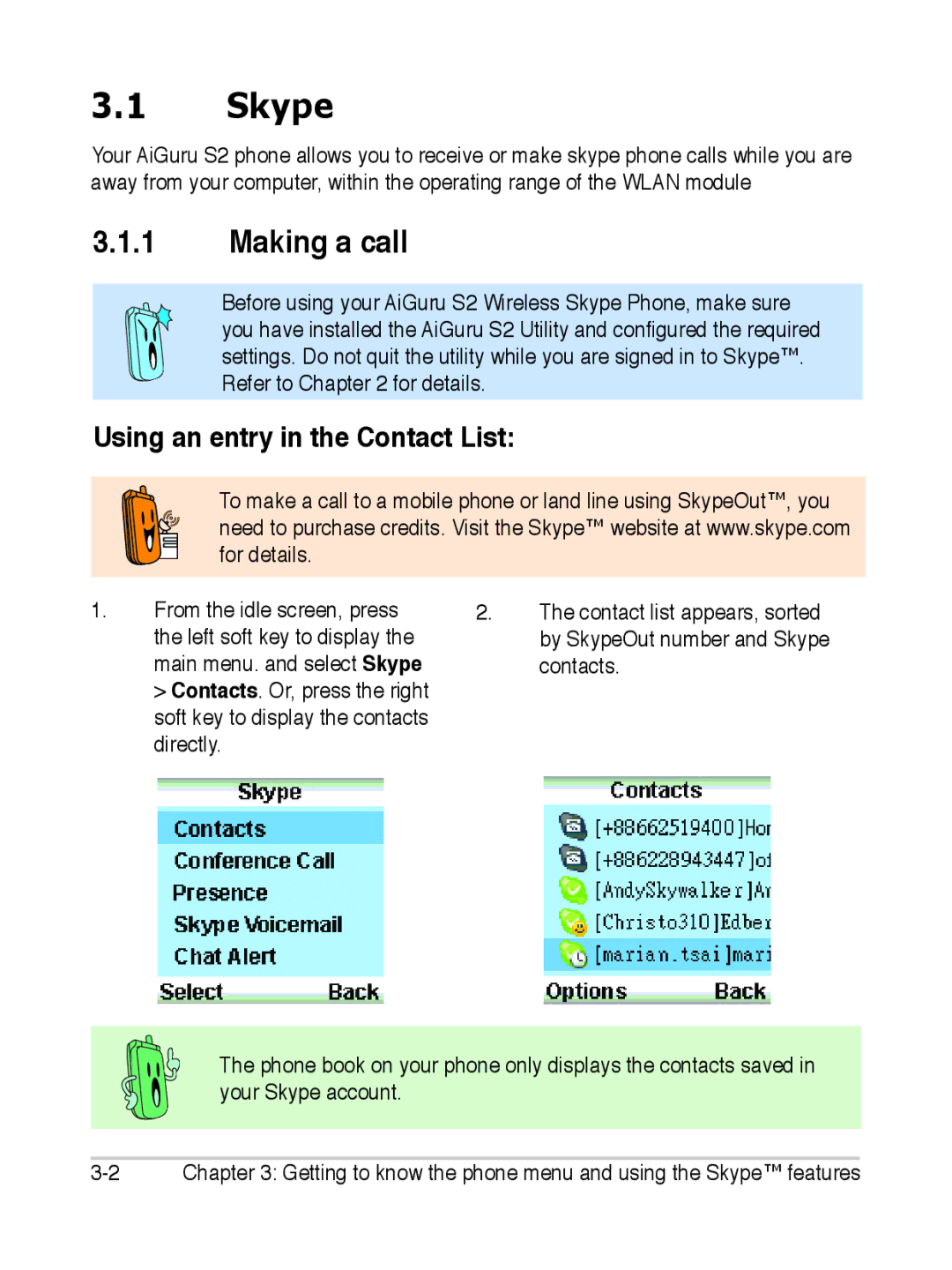 Asus S2 manual Skype, Making a call, Using an entry in the Contact List 