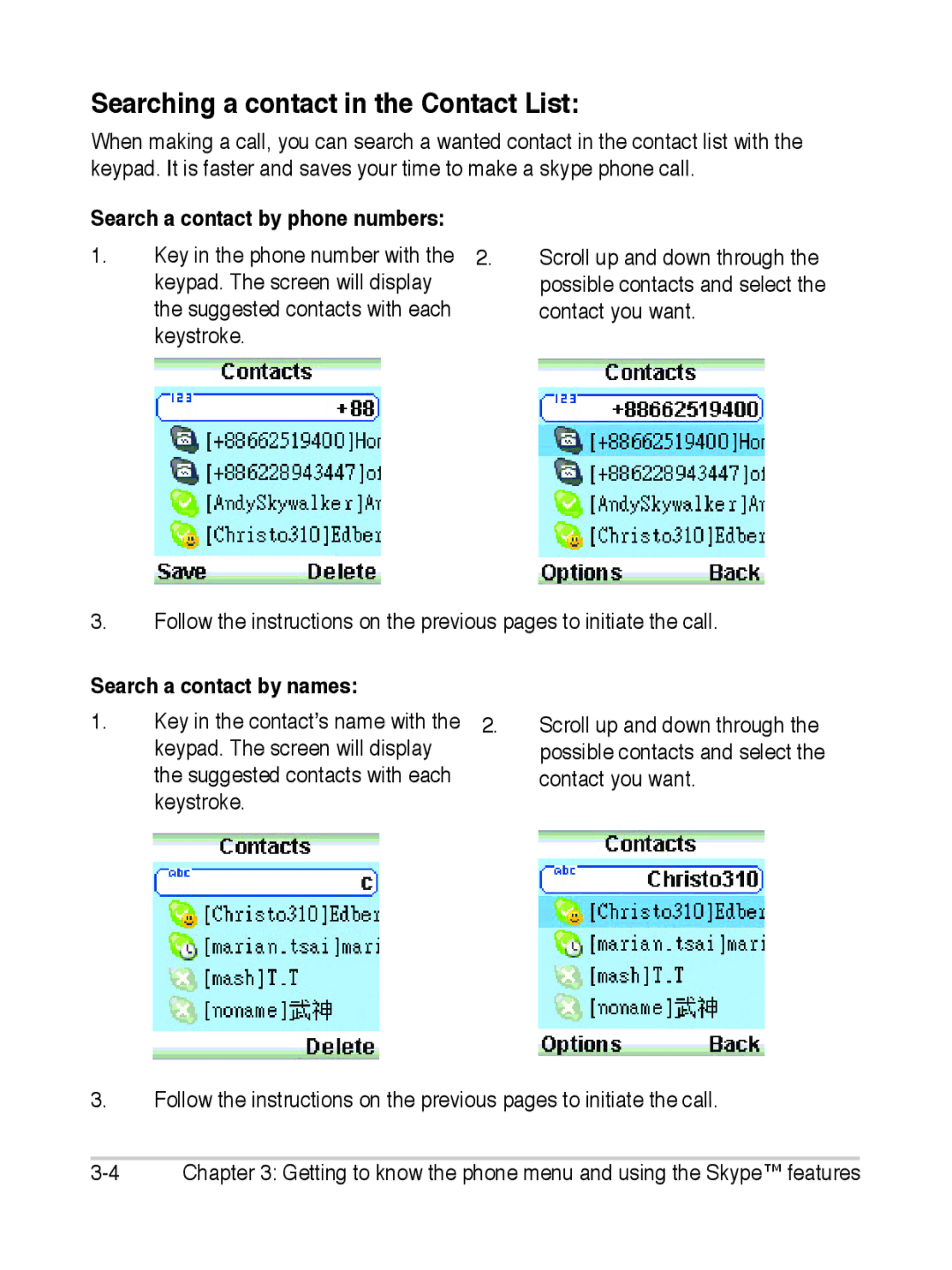 Asus S2 manual Searching a contact in the Contact List, Search a contact by names 