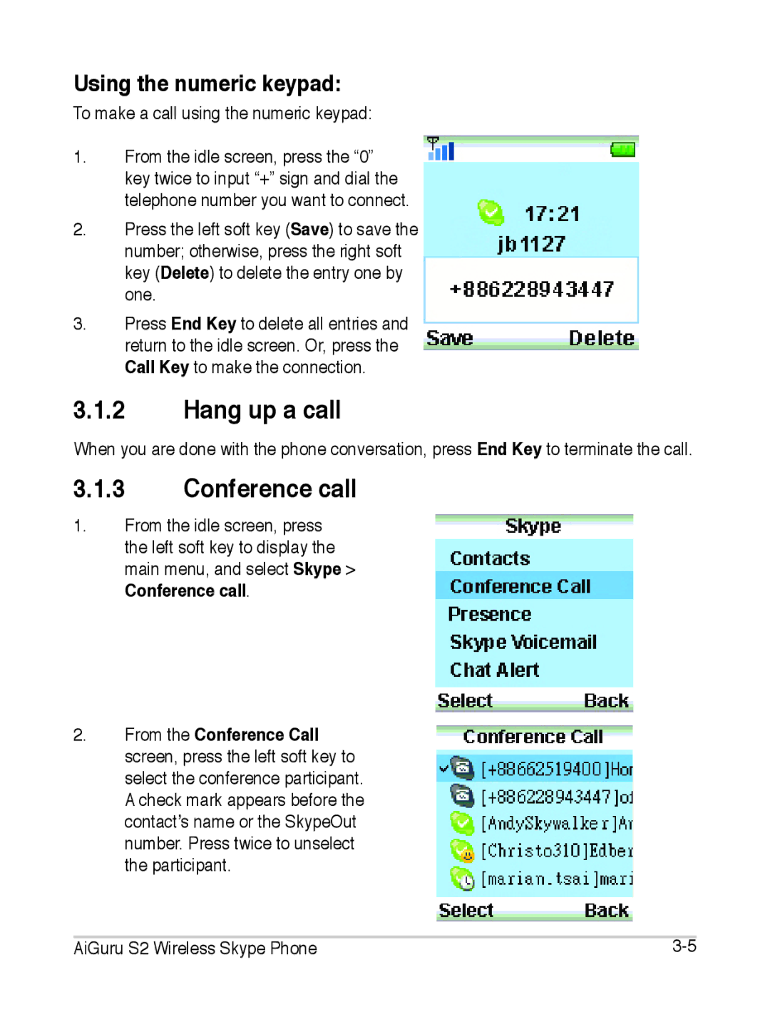 Asus S2 manual Hang up a call, Conference call, Using the numeric keypad 