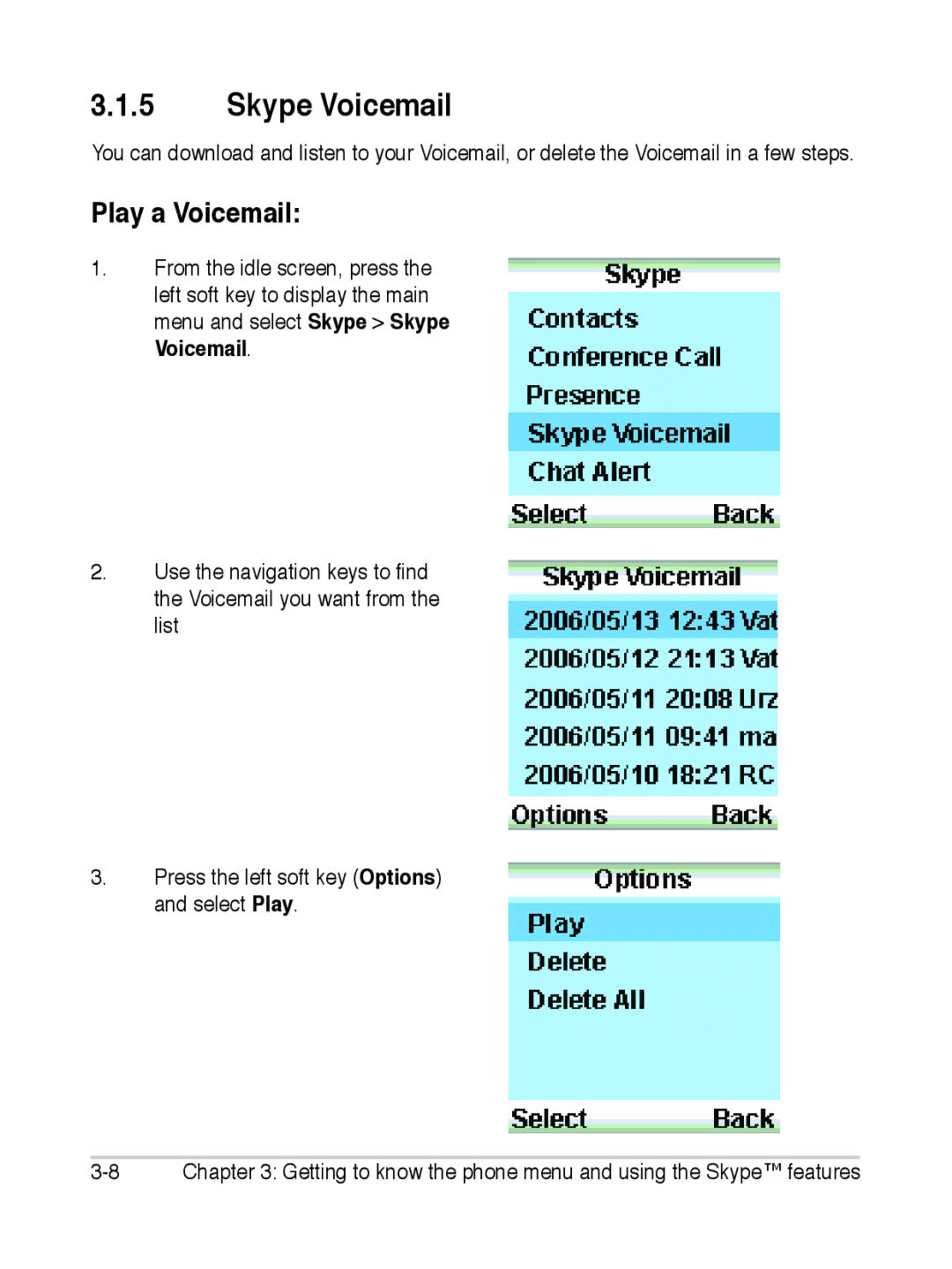 Asus S2 manual Skype Voicemail, Play a Voicemail 