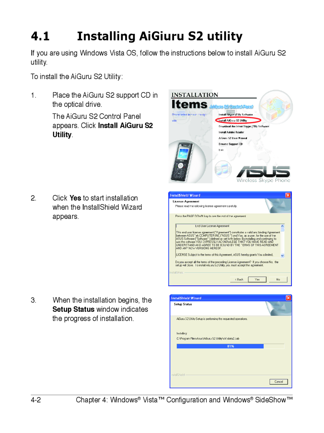 Asus manual Installing AiGiuru S2 utility 