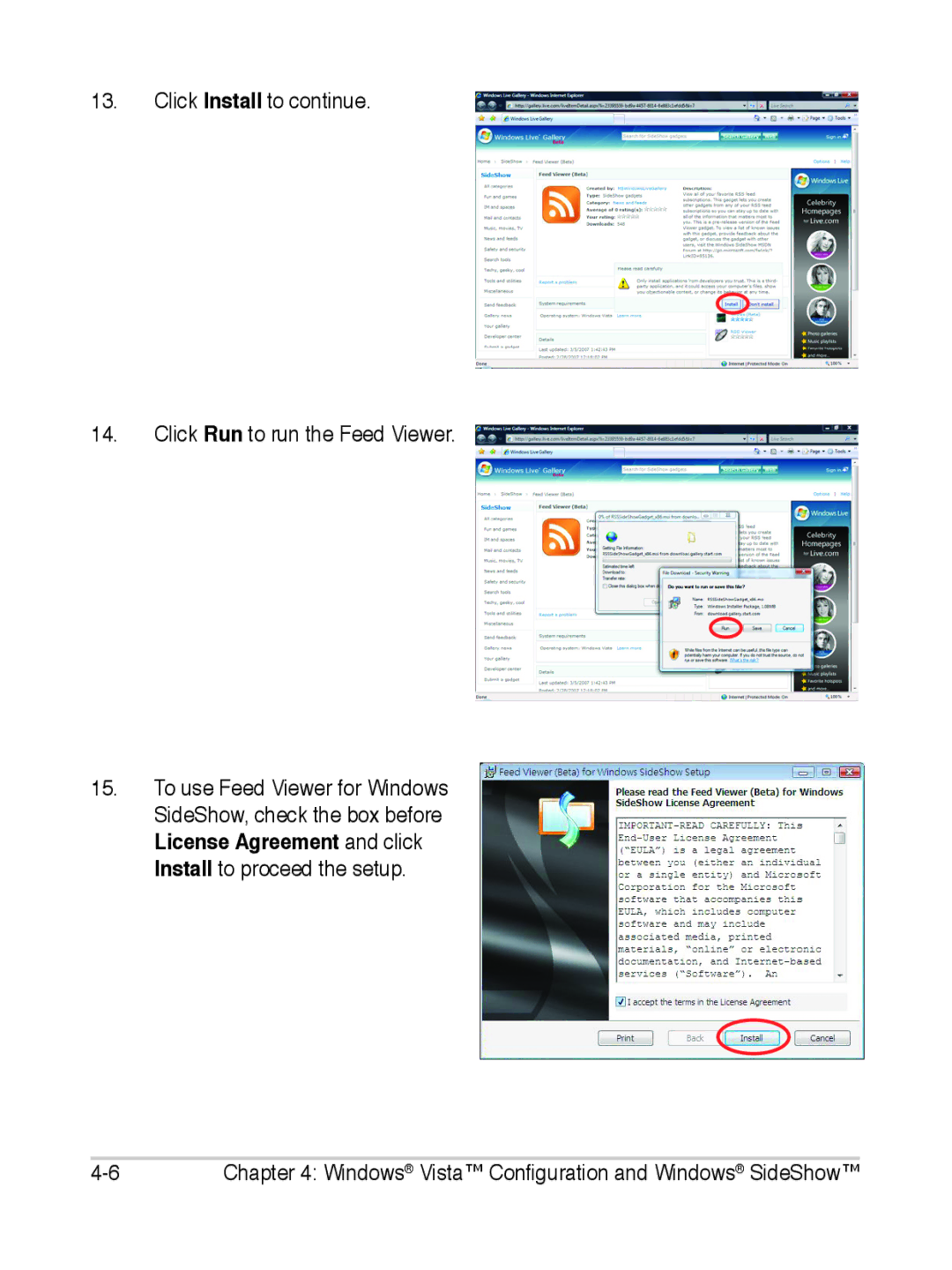 Asus S2 manual Click Install to continue Click Run to run the Feed Viewer 