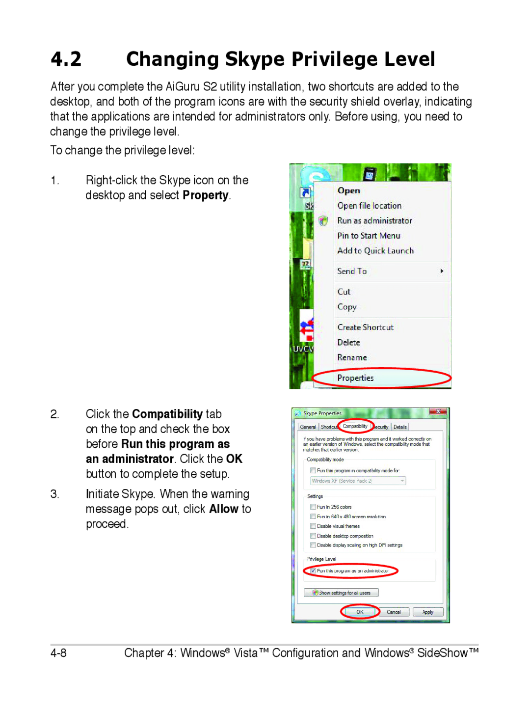 Asus S2 manual Changing Skype Privilege Level 