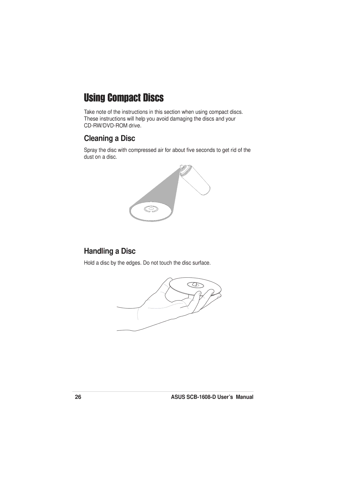 Asus SCB-1608-D user manual Using Compact Discs, Cleaning a Disc, Handling a Disc 