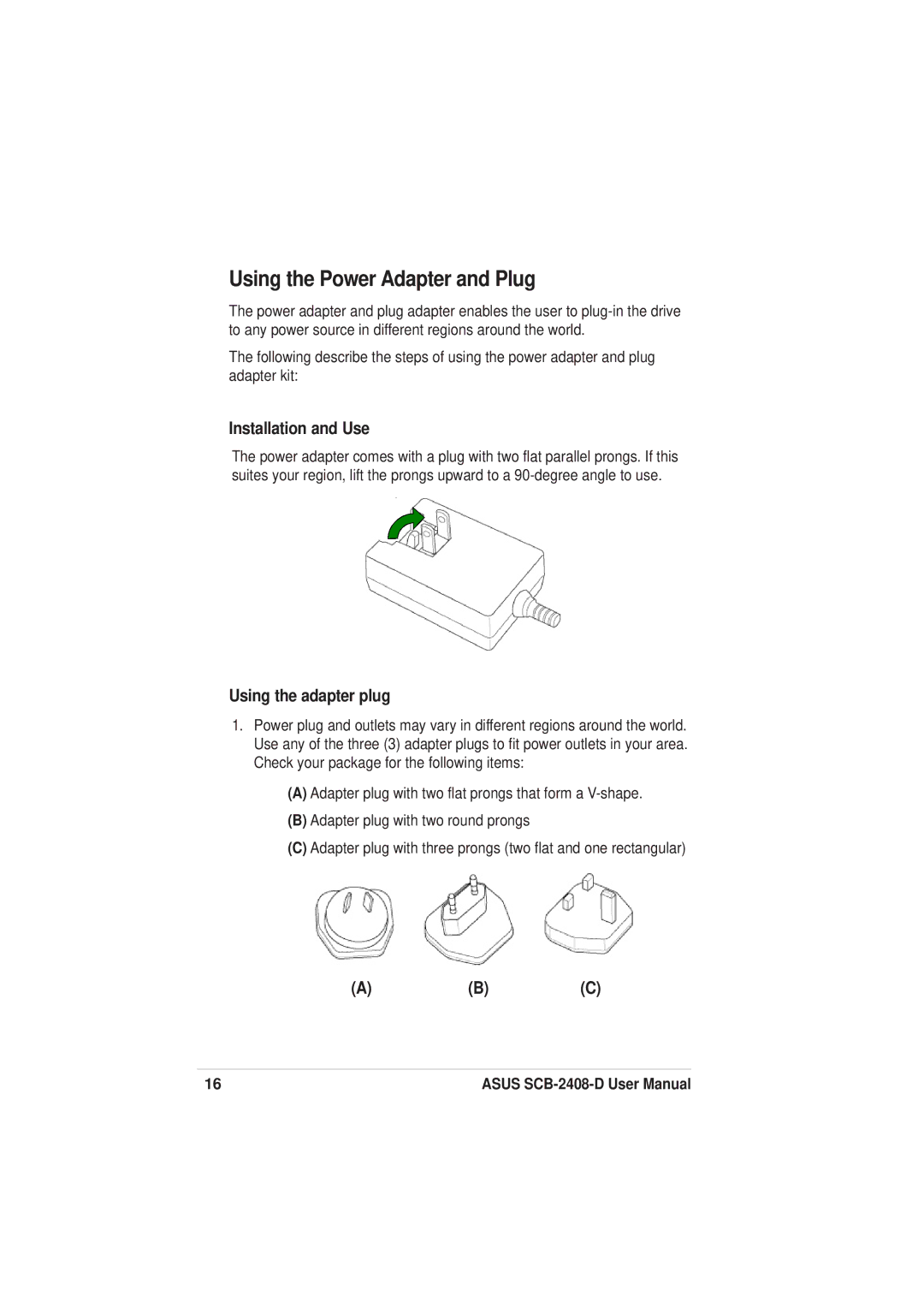 Asus SCB-2408-D user manual Using the Power Adapter and Plug, Installation and Use 