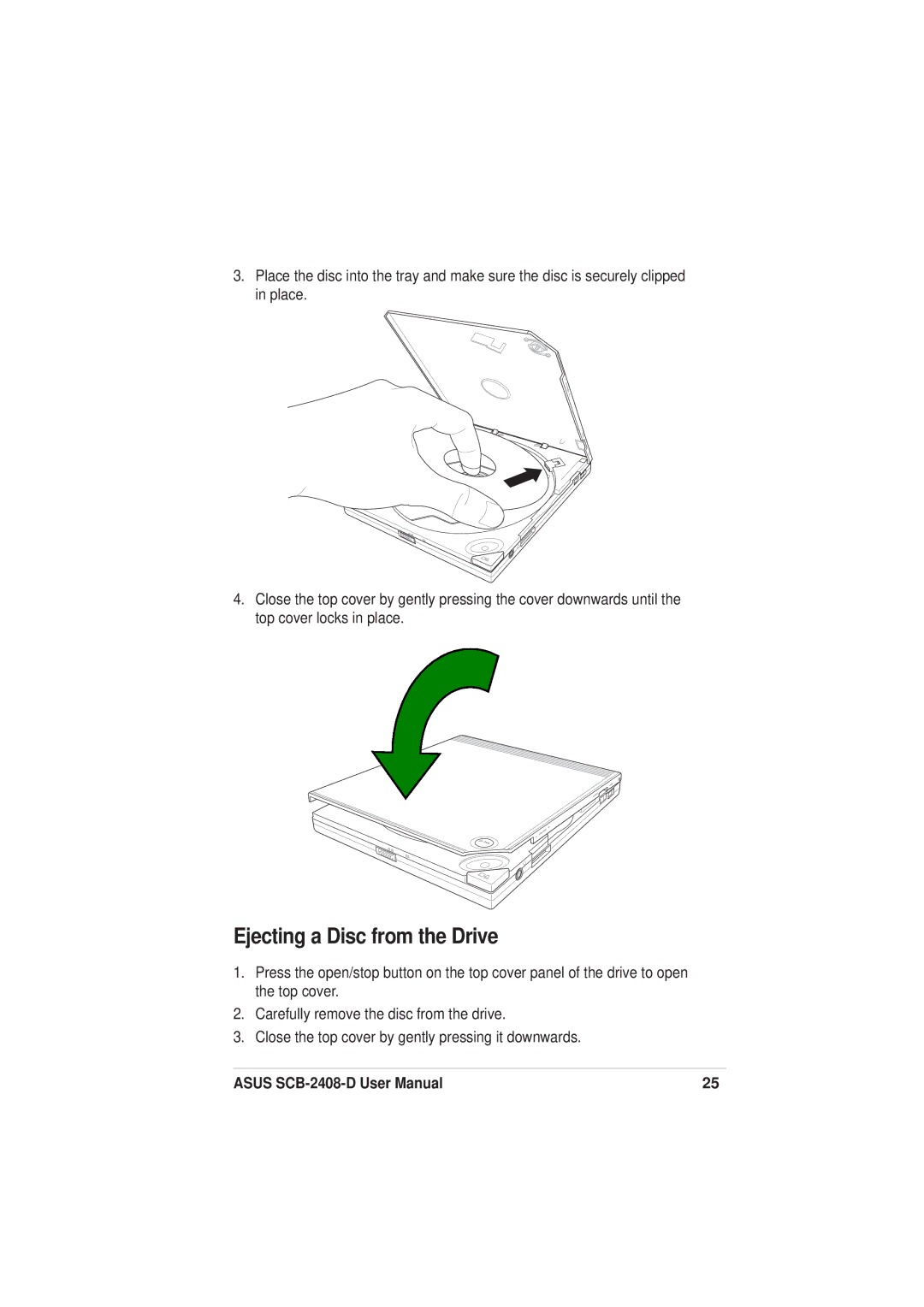 Asus SCB-2408-D user manual Ejecting a Disc from the Drive 