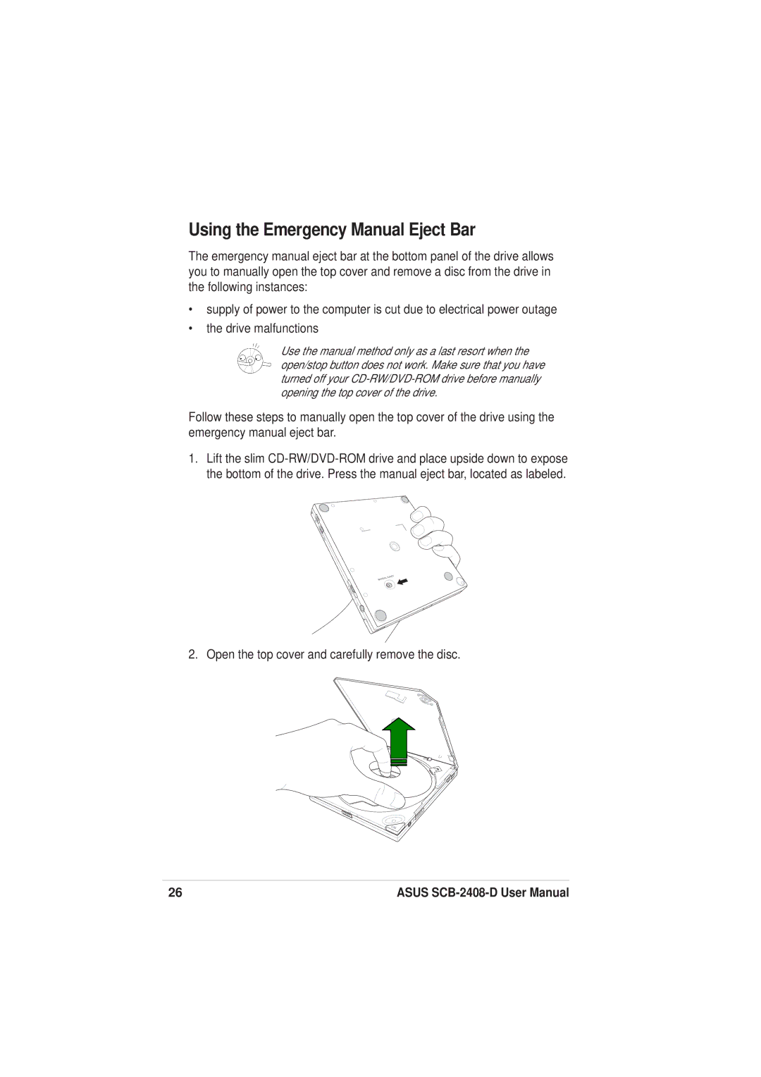 Asus SCB-2408-D user manual Using the Emergency Manual Eject Bar 