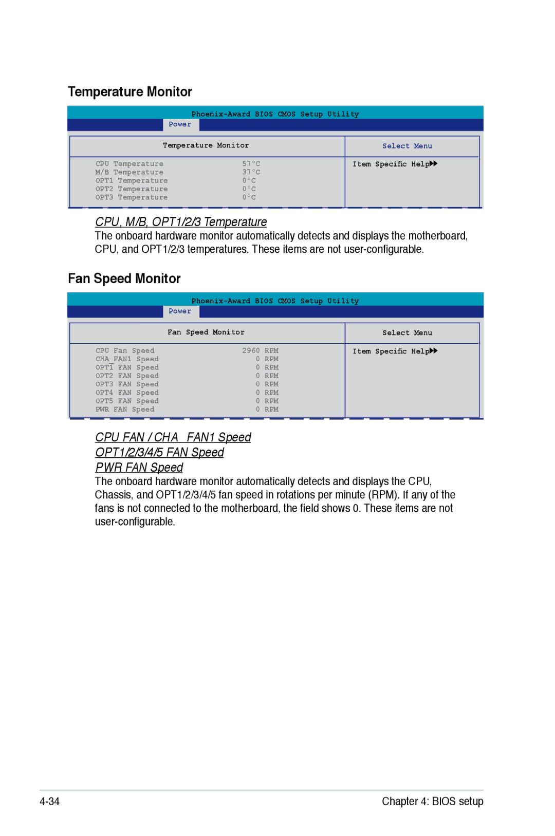 Asus Striker Extreme manual Temperature Monitor, Fan Speed Monitor, CPU, M/B, OPT1/2/3 Temperature 