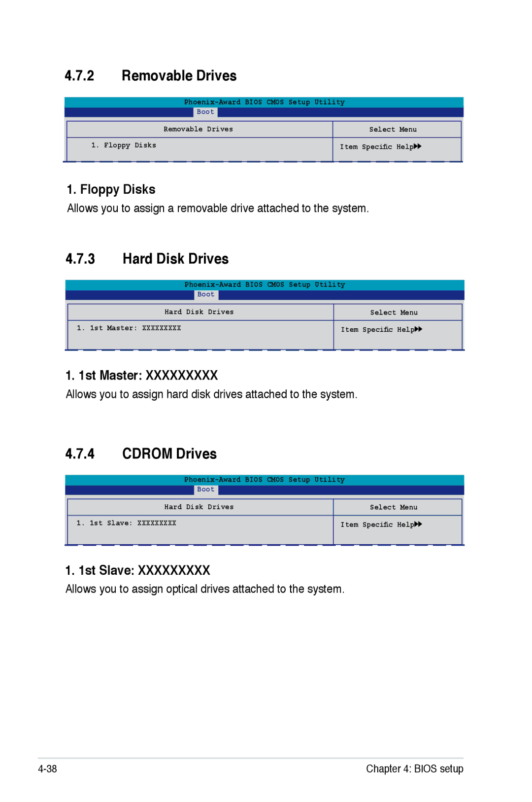 Asus Striker Extreme manual Removable Drives, Hard Disk Drives, Cdrom Drives 