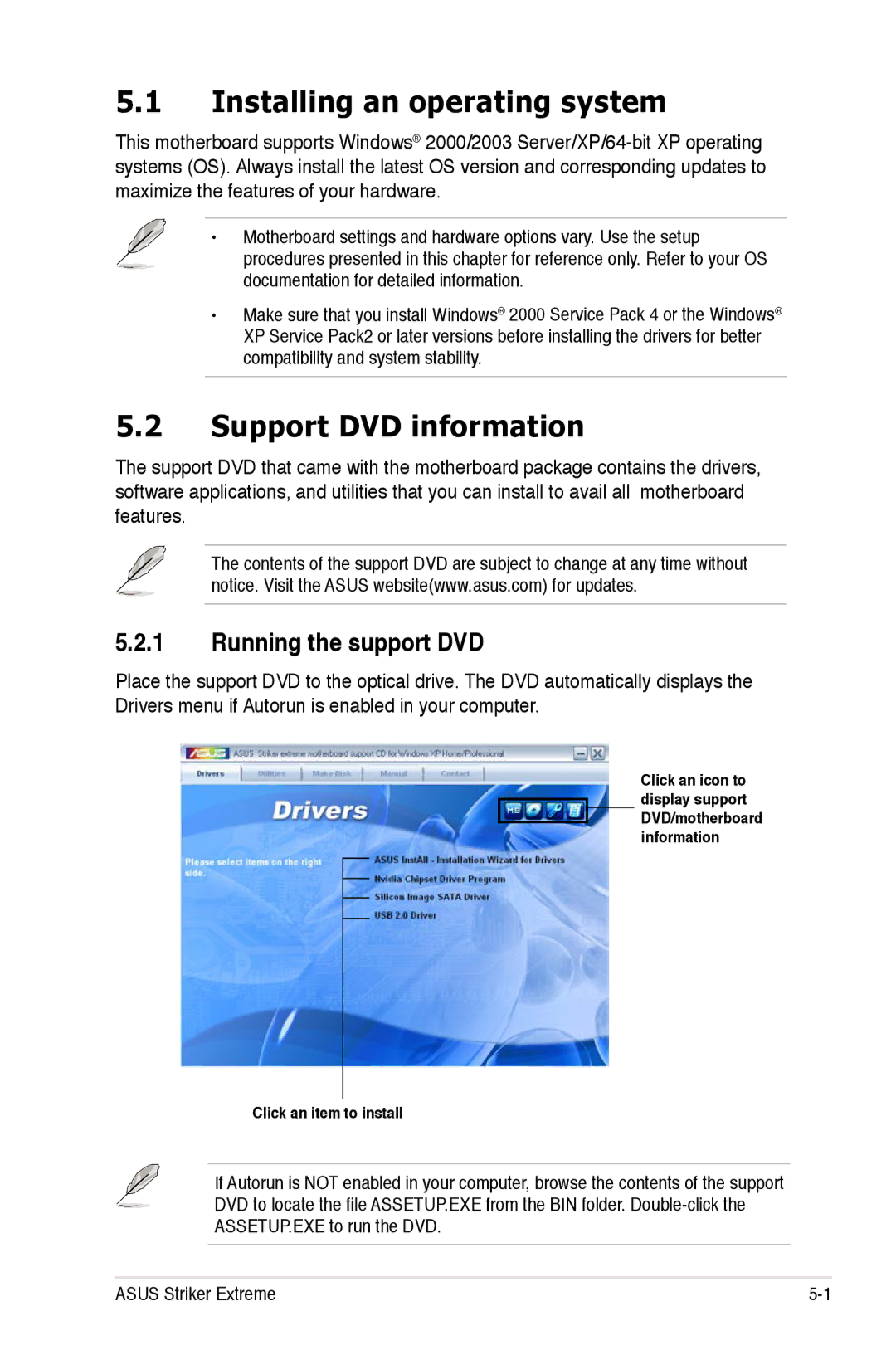 Asus Striker Extreme manual Installing an operating system, Support DVD information, Running the support DVD 