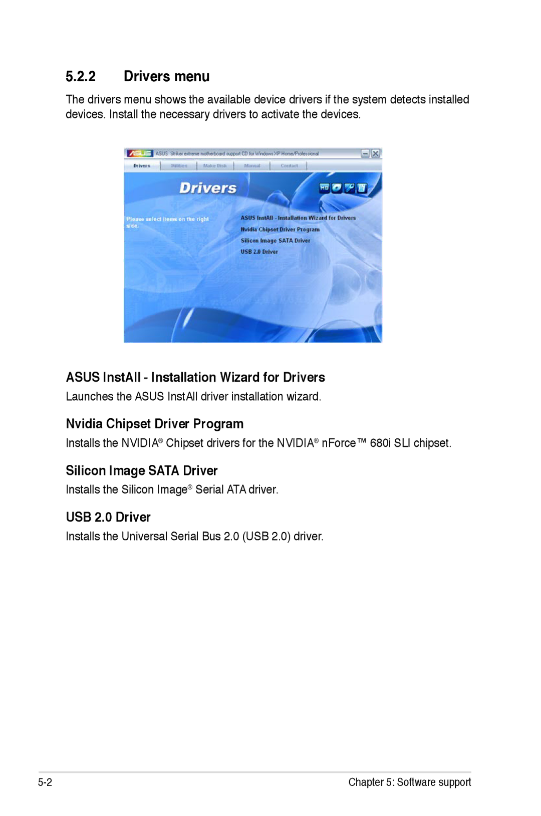 Asus Striker Extreme manual Drivers menu, Asus InstAll Installation Wizard for Drivers, Nvidia Chipset Driver Program 