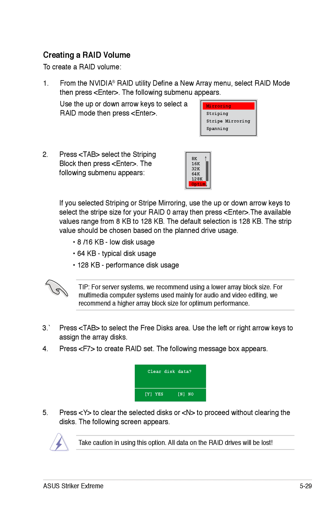 Asus Striker Extreme manual Creating a RAID Volume, RAID mode then press Enter 