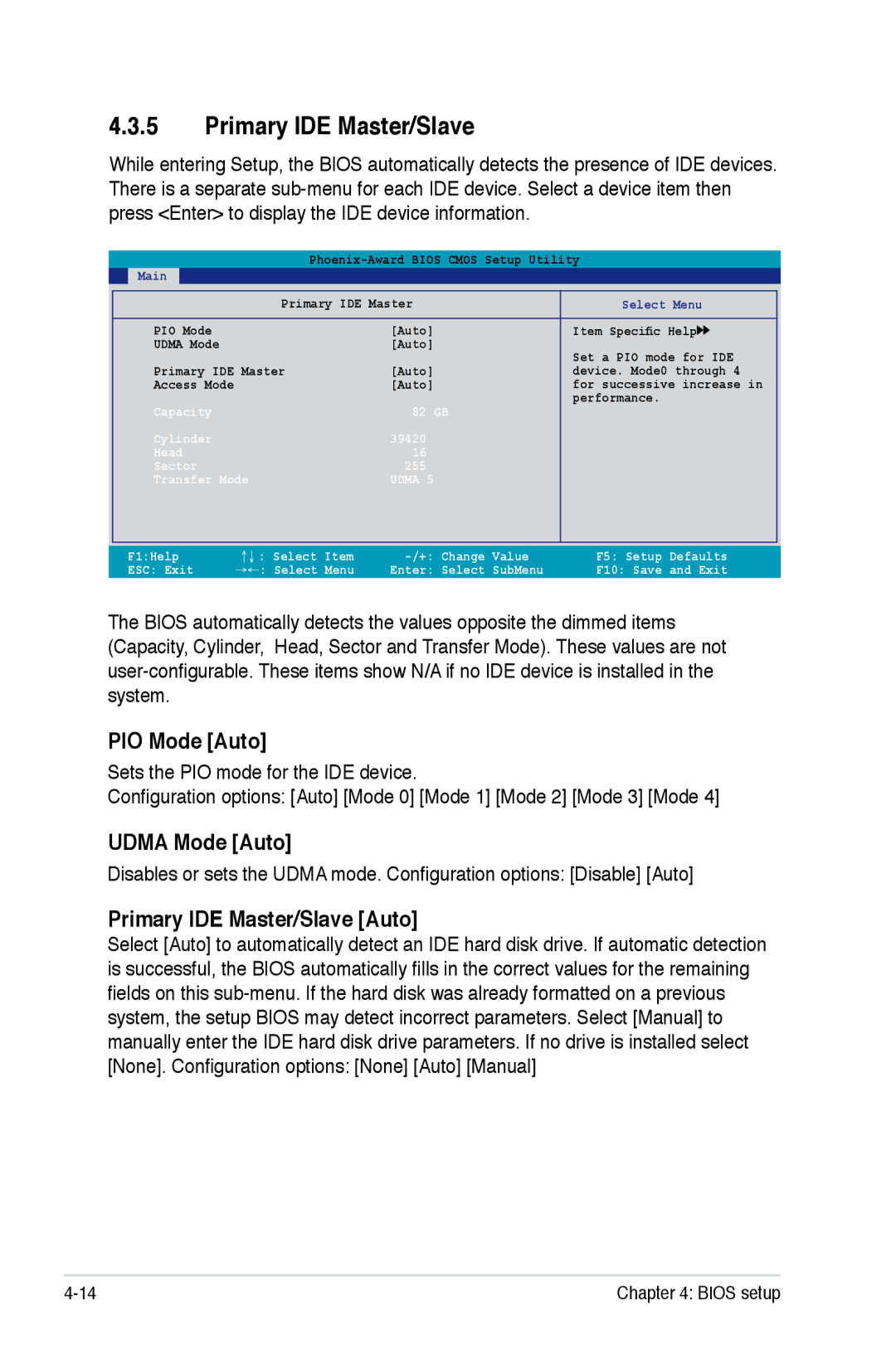 Asus Striker Extreme manual PIO Mode Auto, Udma Mode Auto, Primary IDE Master/Slave Auto 