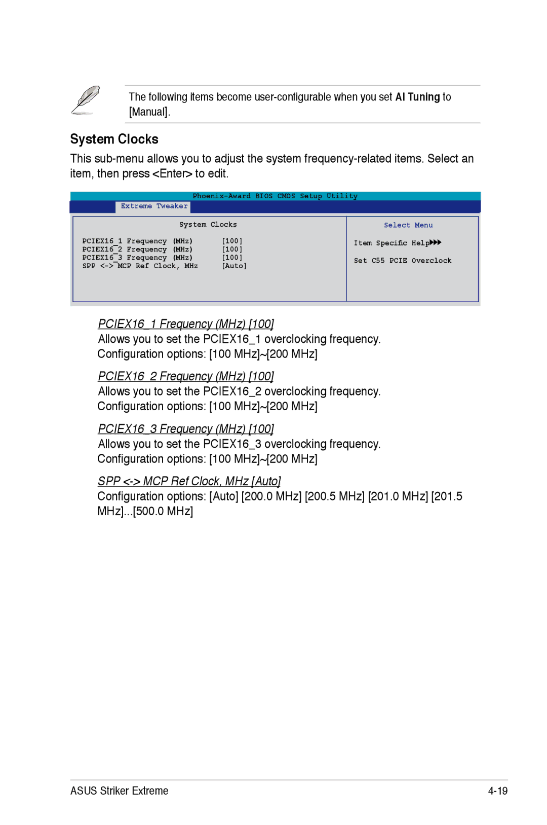 Asus Striker Extreme manual System Clocks, PCIEX161 Frequency MHz, PCIEX162 Frequency MHz, PCIEX163 Frequency MHz 