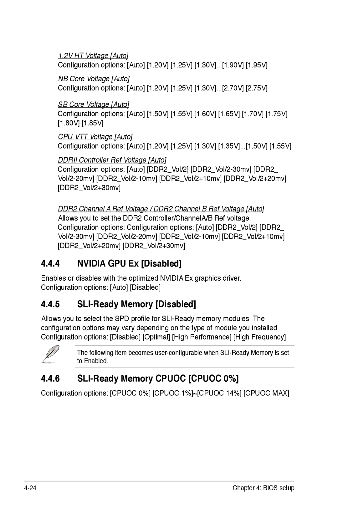 Asus Striker Extreme manual Nvidia GPU Ex Disabled, SLI-Ready Memory Disabled, SLI-Ready Memory Cpuoc Cpuoc 0% 