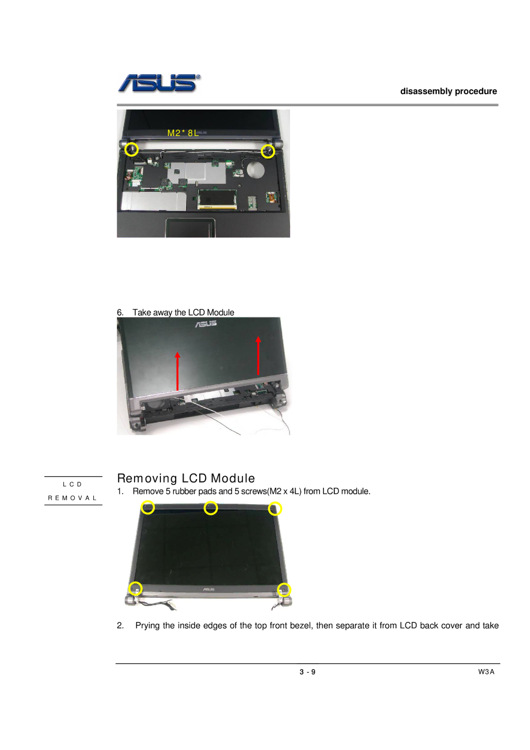 Asus W3A, SUSW3000A manual Removing LCD Module 