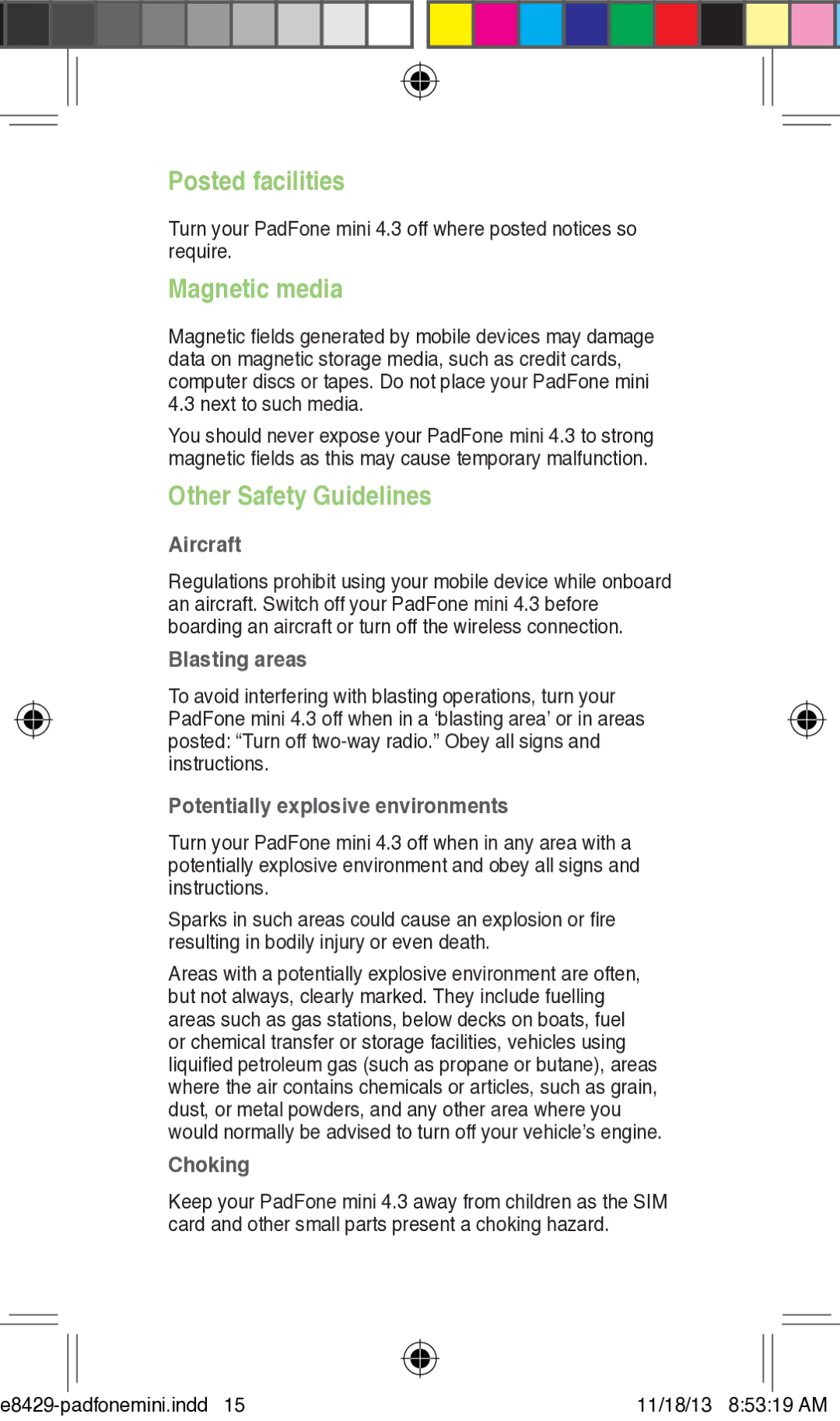 Asus T00C user manual Posted facilities, Magnetic media, Other Safety Guidelines 