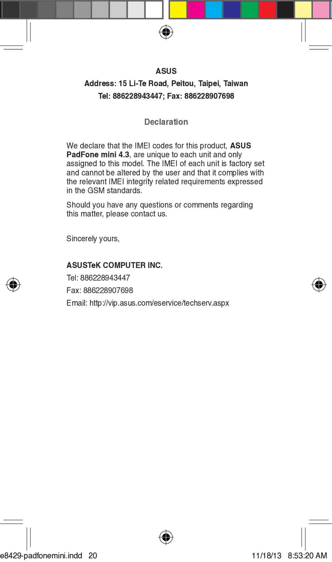 Asus T00C user manual Declaration, ASUSTeK Computer INC, Tel Fax 