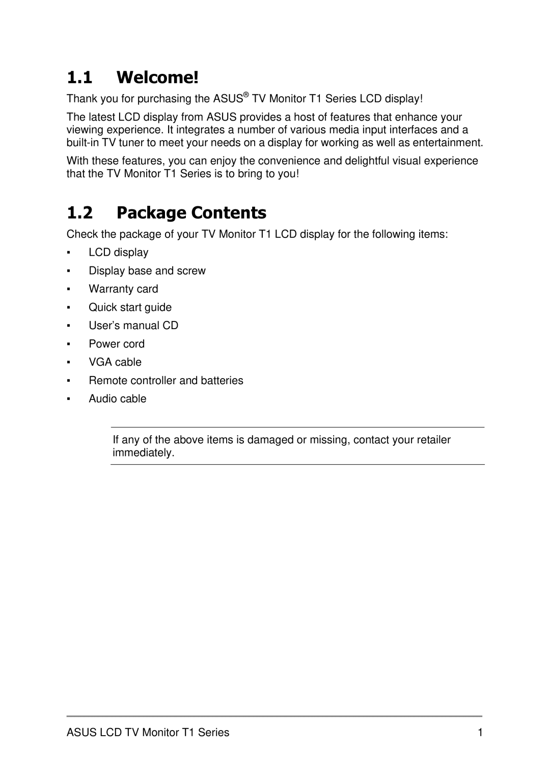 Asus T1 user manual Welcome, Package Contents 