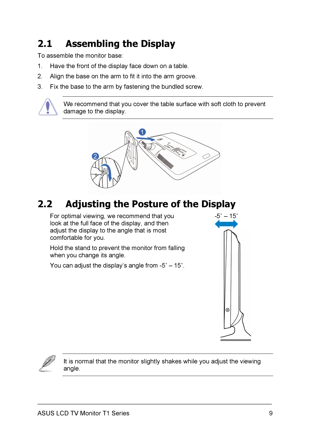 Asus T1 user manual Assembling the Display, Adjusting the Posture of the Display 