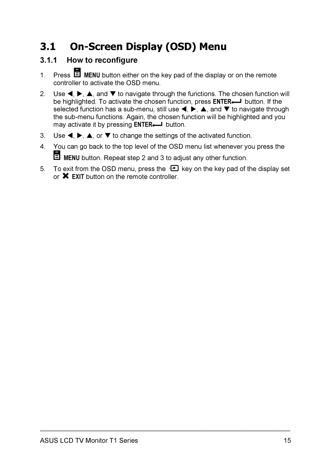 Asus T1 user manual On-Screen Display OSD Menu, How to reconfigure 