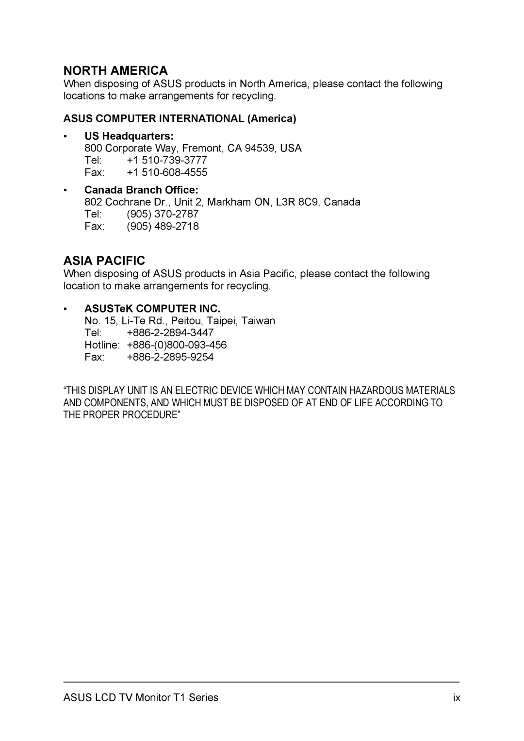 Asus T1 user manual Asus Computer International America US Headquarters, Canada Branch Office, ASUSTeK Computer INC 