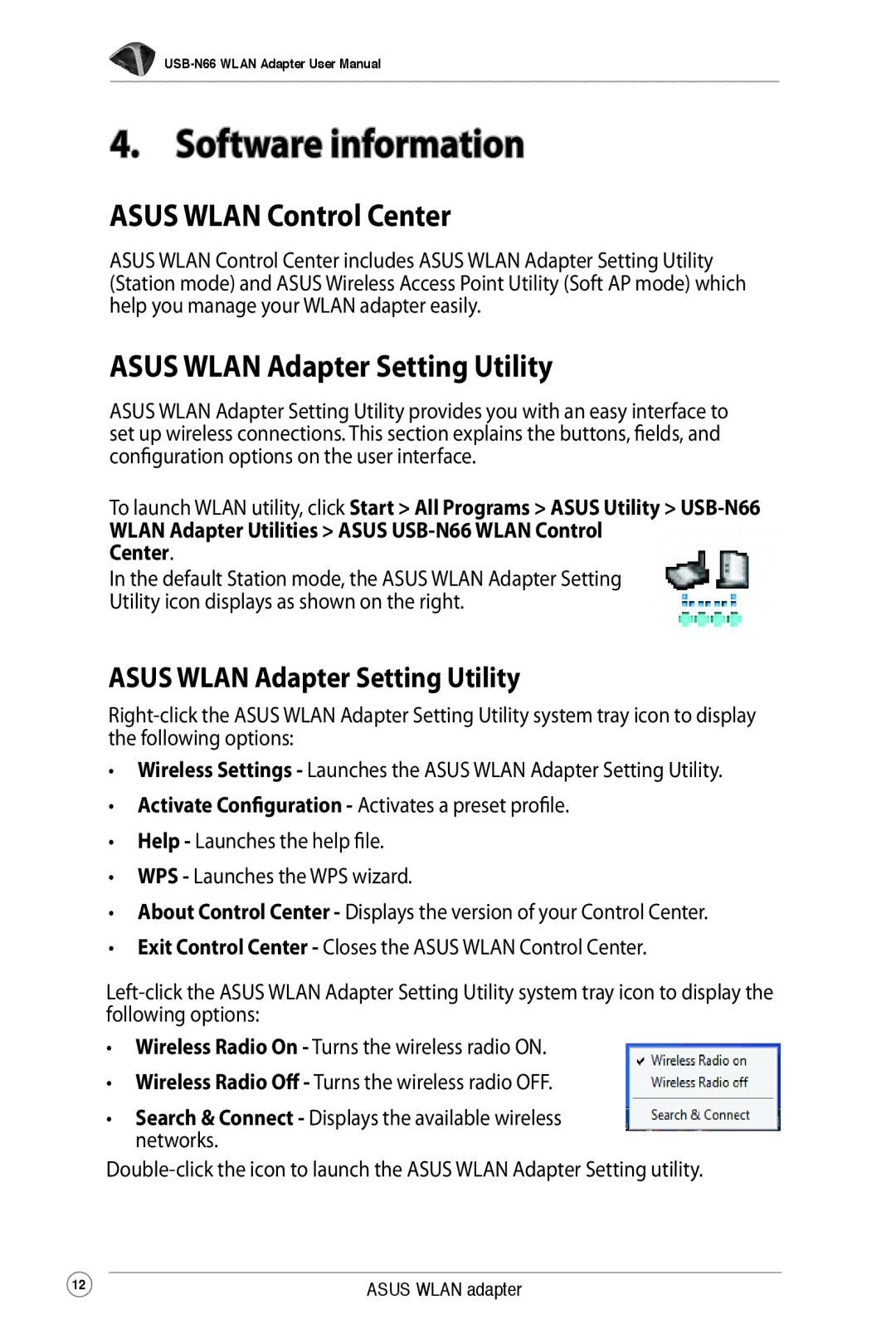 Asus USB-N66 user manual Software information, Asus Wlan Control Center, Asus Wlan Adapter Setting Utility 