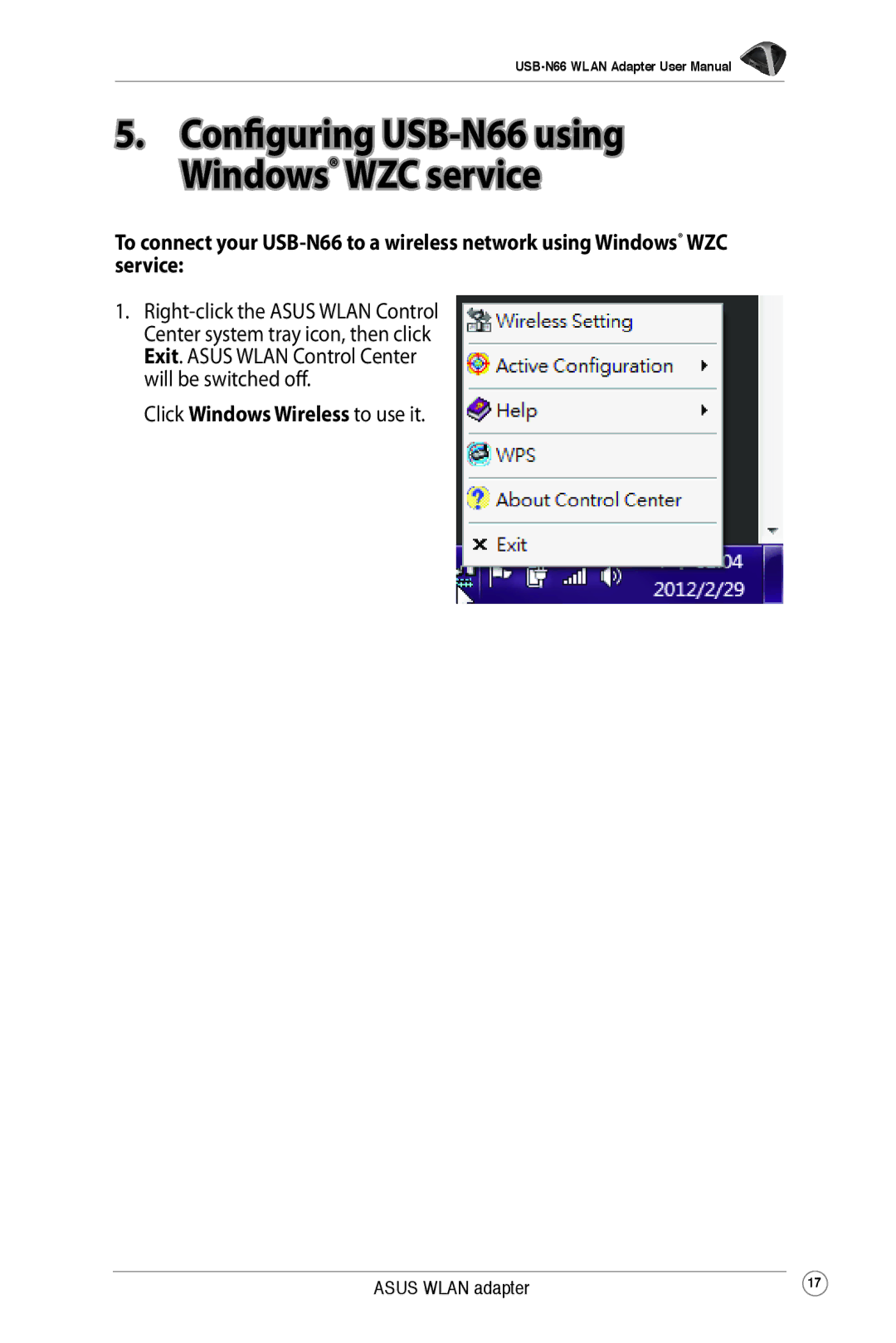 Asus user manual Configuring USB-N66 using Windows WZC service, Click Windows Wireless to use it 