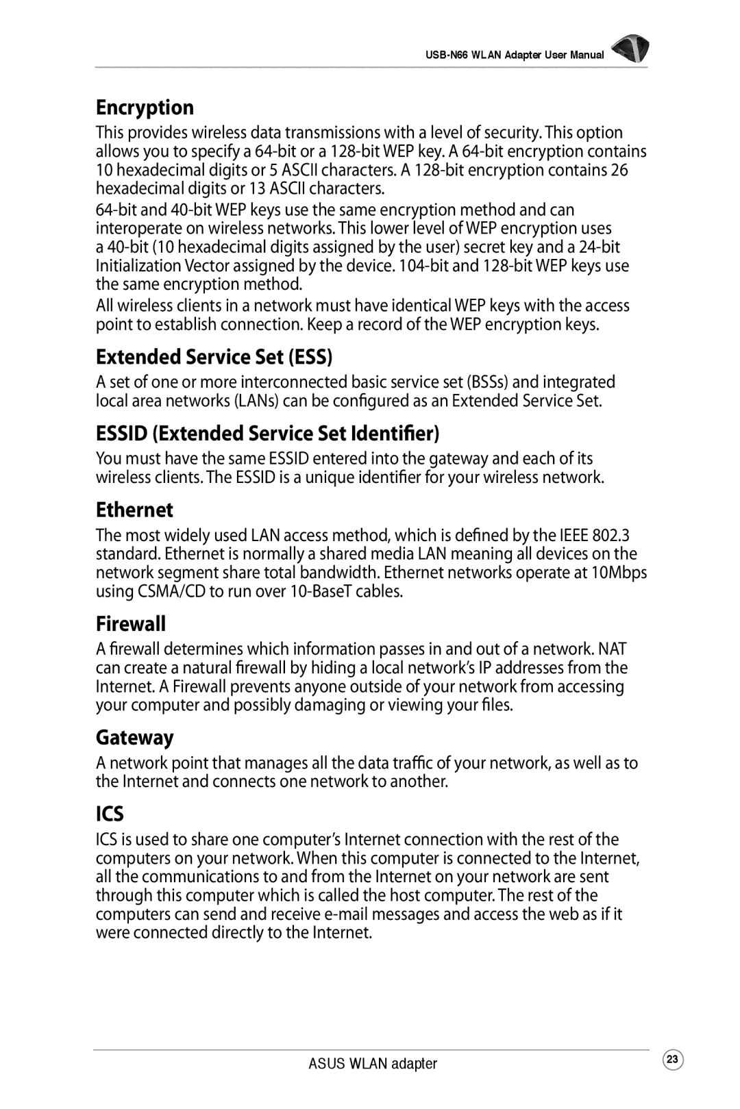 Asus USB-N66 Encryption, Extended Service Set ESS, Essid Extended Service Set Identifier, Ethernet, Firewall, Gateway 