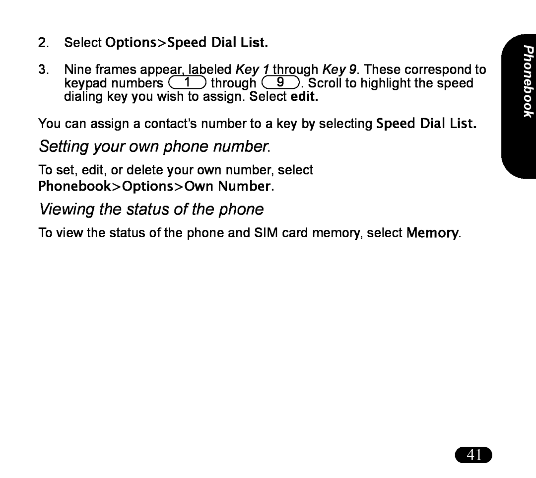 Asus V55 manual Setting your own phone number, Viewing the status of the phone, Select OptionsSpeed Dial List, Phonebook 