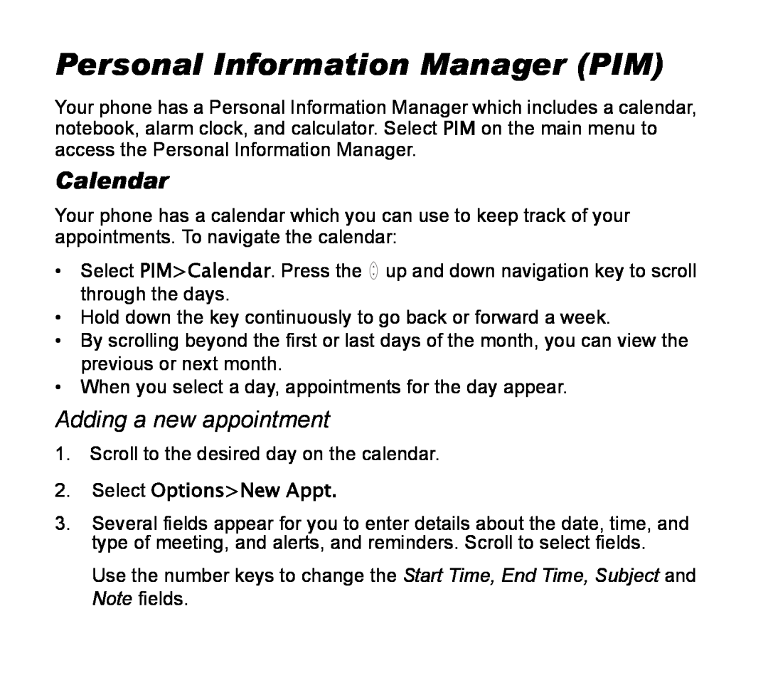 Asus V55 manual Personal Information Manager PIM, Calendar, Adding a new appointment, Select OptionsNew Appt 