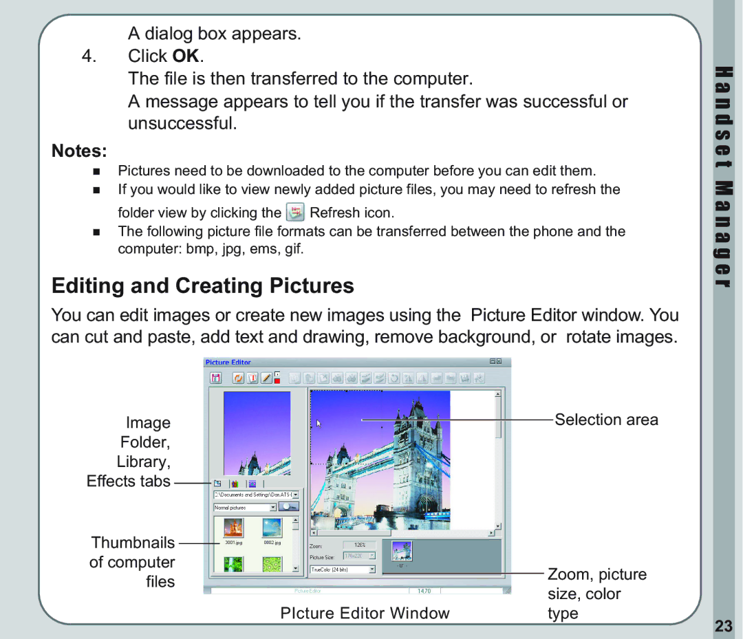 Asus V66 user manual Editing and Creating Pictures 