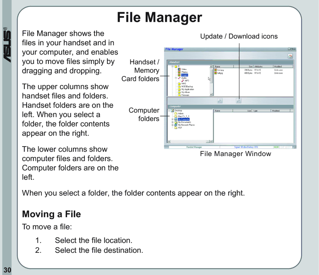 Asus V66 user manual File Manager, Moving a File 