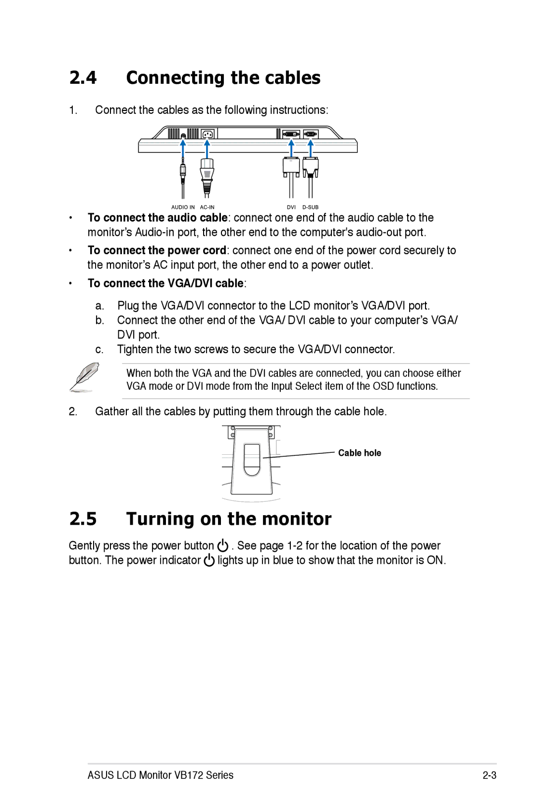 Asus VB172 manual Connecting the cables, Turning on the monitor, To connect the VGA/DVI cable 