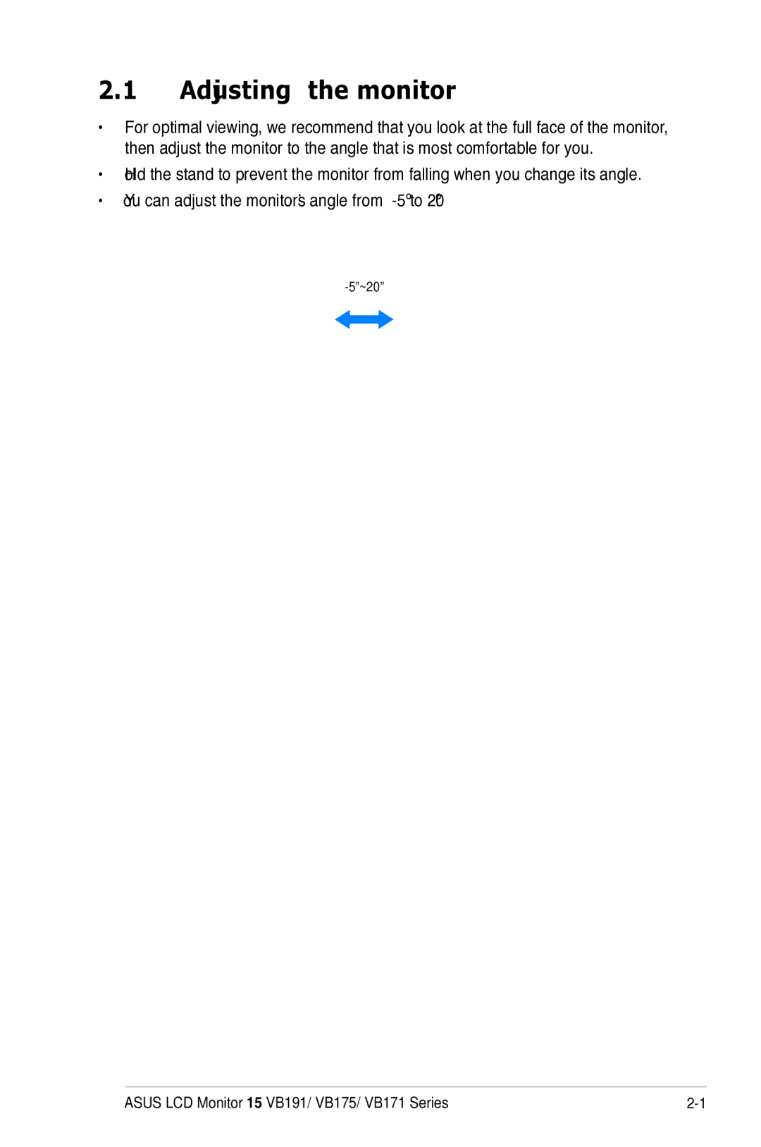 Asus VB175, VB195, VB171, VB191 manual Adjusting the monitor 