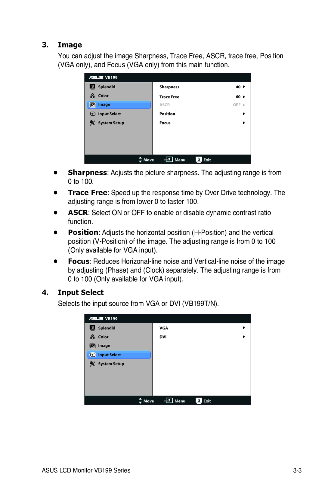 Asus VB199 Series manual Image, Input Select, Selects the input source from VGA or DVI VB199T/N 